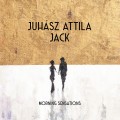 Juhász Attila "Jack" - Morning Sensation